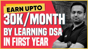 Earn 30k/Month By Learning DSA In First Year Of College!