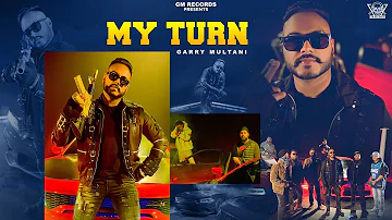 MY TURN# Garry Multani (Official Teaser) New Punjabi Song 2023