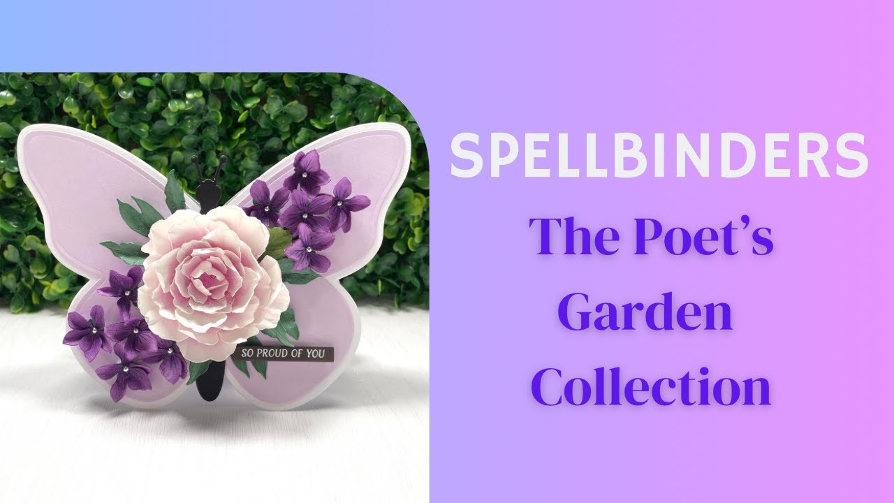Spellbinders The Poet's Garden Collection