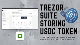 Storing USDC On Trezor  Desktop Suite