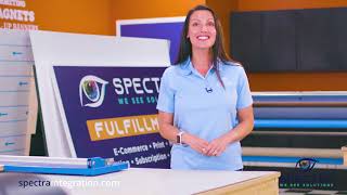 Spectra’s Digital Printing, Fulfillment, Rework and Data Driven Solutions
