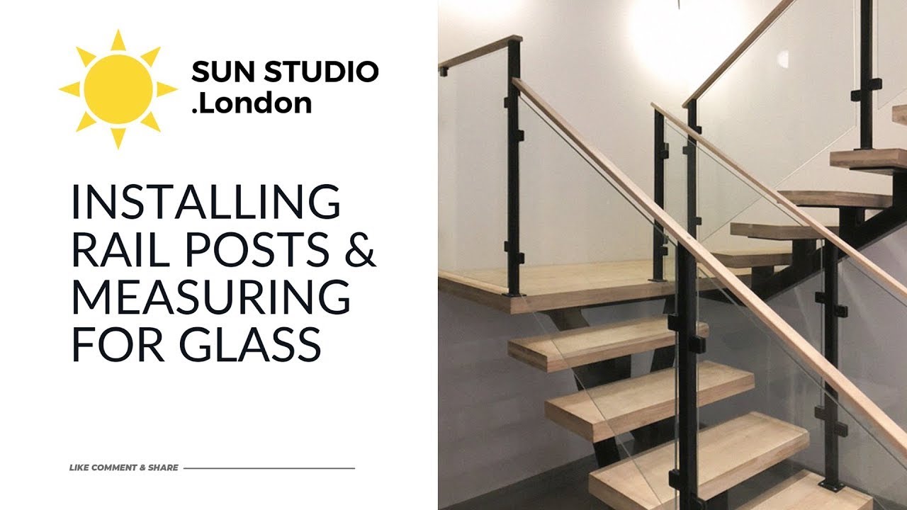 HOW TO: Install Handrail Posts and Take Glass Measurements - YouTube