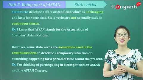 Tiếng anh lớp11 - Unit 5: Being part of Asean - Grammar