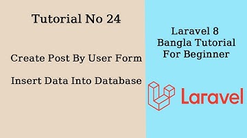 Create Post By User Form | Insert  Data Into Database | Laravel Bangla Tutorial Part-24 Moneruzzaman