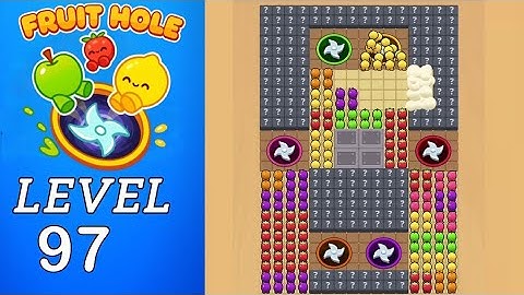 Fruit Hole Level 97 Walkthrough