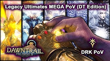 ALL Legacy Ultimates - DRK OT MEGA PoV | FFXIV Dawntrail Edition