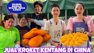 JUALAN KROKET KENTANG DI CHINA JUALAN PENGHASILAN JUGA MENINGKAT