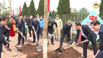 Lễ phát động Tết trồng cây đời đời nhớ ơn Bác Hồ - Xuân Nhâm Dần 2022