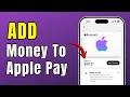 How To Add Money to Apple Pay Cash Balance (Add Funds Guide 2026)