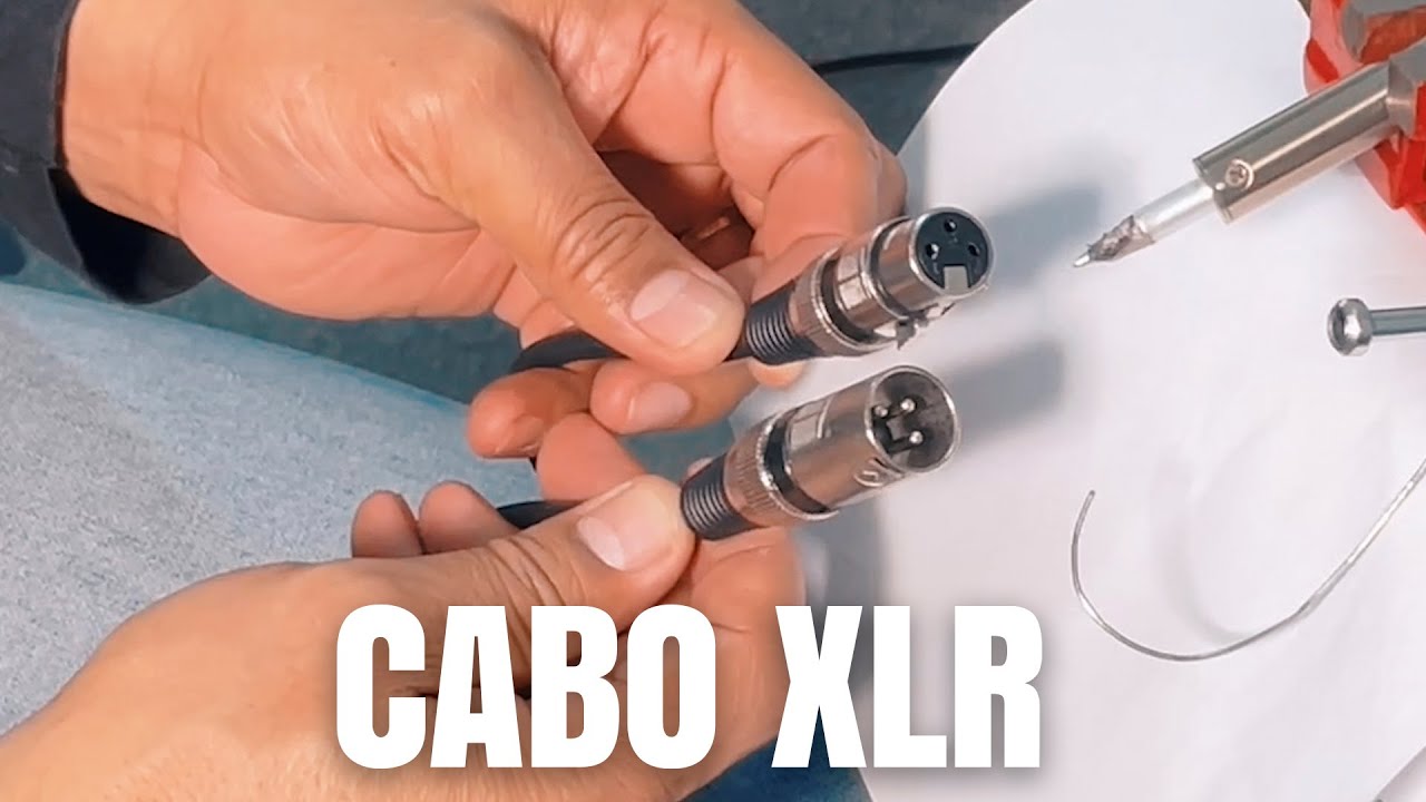 Montando o Cabo XLR Macho para XLR Fêmea