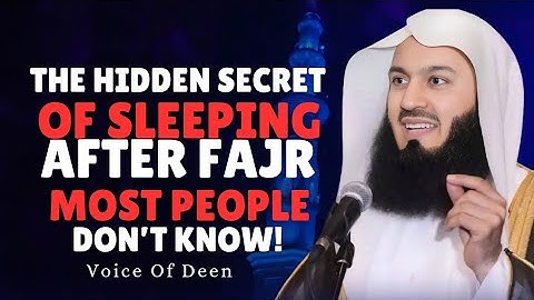 The Hidden Secret of Sleeping After Fajr – Most People Don’t Know! Mufti Menk 
