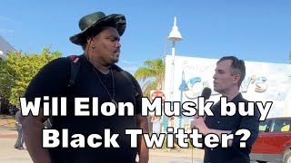 Asking Floridians If Elon Musk Is Going To Buy Black Twitter