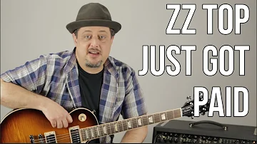 ZZ Top Just Got Paid Guitar Lesson + Tutorial