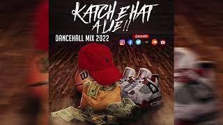 DANFRESH - KATCH E HAT A LIE - DANCEHALL MIXTPE -OCTOBER 2022