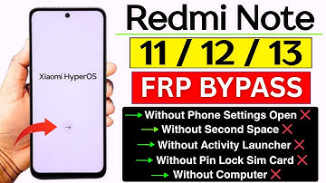 Redmi Note 11/12/13 HyperOs Frp Bypass Without Pc | All Xiaomi HyperOs Google Account Bypass
