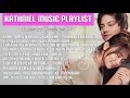 Kathniel Music Playlist (Movies and Teleseryes OST)