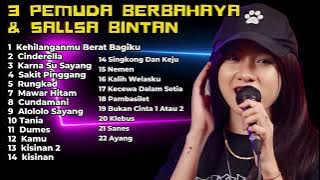 KEHILANGANMU BERAT BAGIKU - CINDERELLA | SALSA BINTAN FT 3PEMUDA BERBAHAYA FULL ALBUM SKA REGGAE