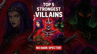 Top 5 Strongest Power Rangers Villains (No Dark Specter!) 🔥👹