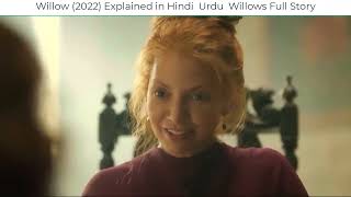 Willow 2022 Explained in Hindi  Urdu  Willows Full Story