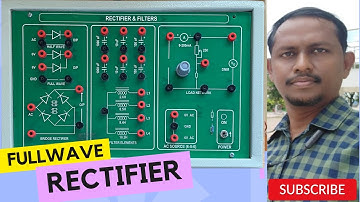 FULLWAVE RECTIFIER
