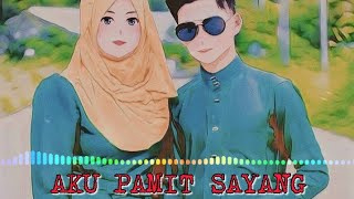 Aku Pamit Sayang ( Kata Kata Menyentuh Hati)Viral video Baper#SAHABAT TIDUR