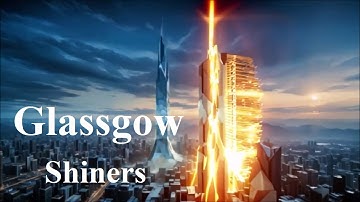 Glassgow Shiners (By Austin Maverix)