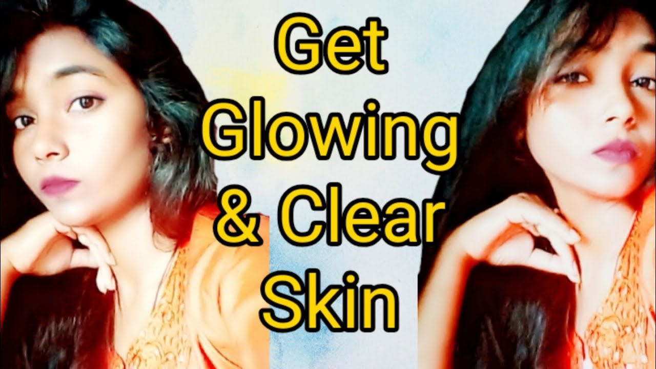 HOW TO GET CRYSTAL CLEAR FACE GLOWING SKIN YouTube
