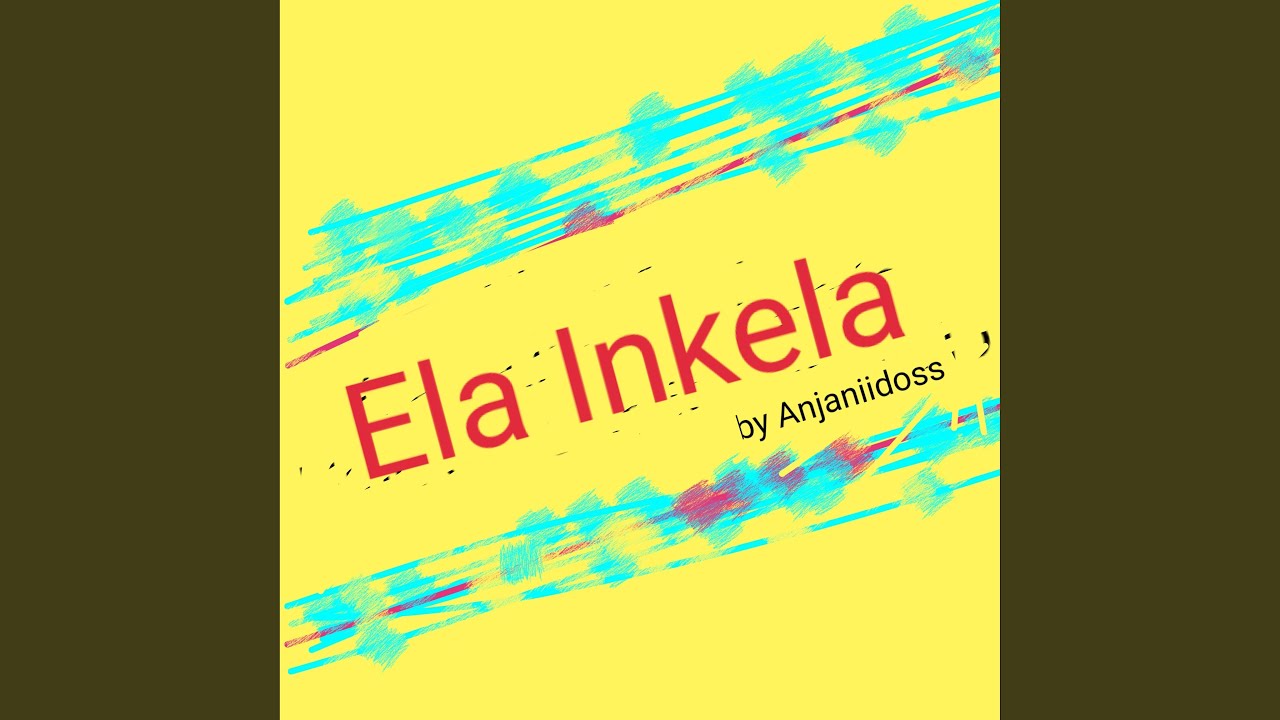 Ela inkela