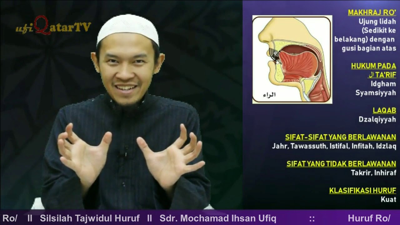 Huruf ro'  ll  Silsilah Tajwidul Huruf  ll  Sdr. Mochamad Ihsan Ufiq