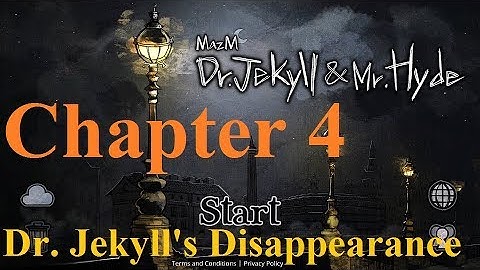 #14 Jekyll and Hyde - Chapter 4 (Familiar Ending) - Dr. Jekyll