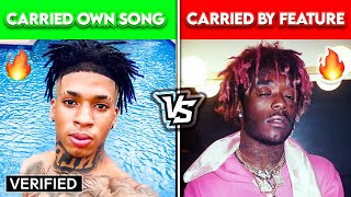 RAPPERS THAT CARRIED THEIR OWN SONG vs. RAPPERS THAT GOT CARRIED BY A FEATURE!