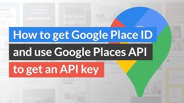 How to get or find Google Place ID and use Google Places API to get an API key
