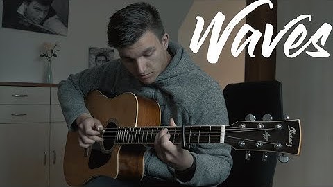 Waves - Dean Lewis (fingerstyle guitar cover)
