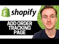 How To Add Order Tracking Page On Shopify (2024)