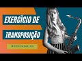 🔥 Exercício de transposição com música 😎