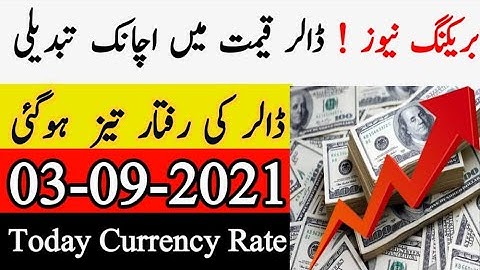 Dollar Rate Today | Currency Rate Today in Pakistan | Currency Rates Today | 03 Sep 2021