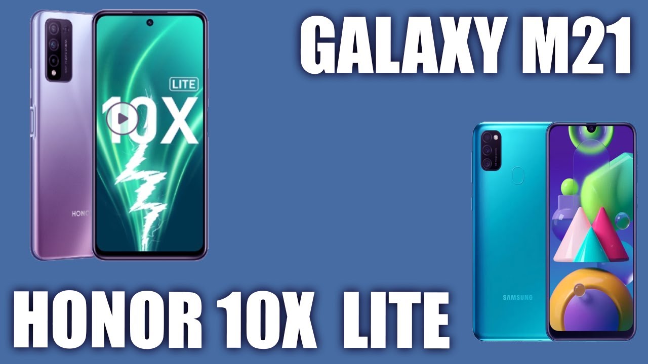 Honor 10X Lite vs Samsung Galaxy M21. Вот это поворот! Я не ожидал. Удивительный итог сравнения.
