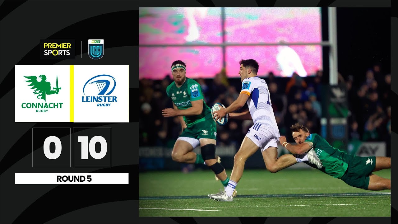 Connacht Rugby v Leinster Rugby, United Rugby Championship 2022/23 Ultimate Rugby Players, News, Fixtures and Live Results
