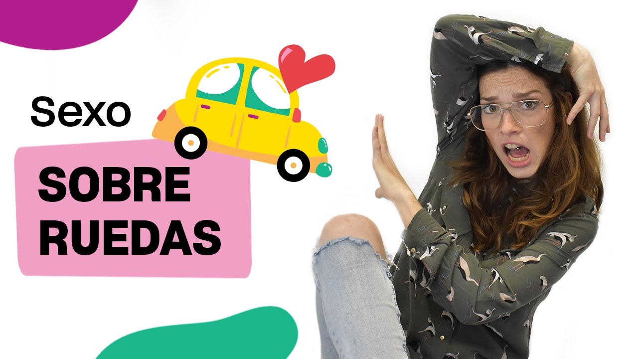 Sexo en el coche - Las mejores posturas del Kamasutra