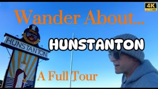 Wander About... Hunstanton - Norfolk - Things To Do - A Beautiful Victorian Coastal Town - Feb' 24 by Wander About... With Mark 552 views 3 months ago 23 minutes