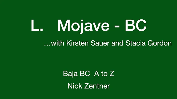 L. Mojave - BC ... with Kirsten Sauer and Stacia G...