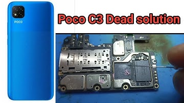 Poco c3 dead solution | poco c3 dead phone solution