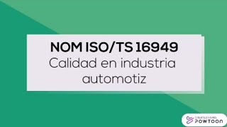 Nom Iso 16949 calidad En Industria Automotriz