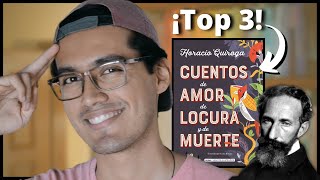 TALES OF LOVE, MADNESS AND DEATH | Horacio Quiroga (Best stories, EXPLAINED!)