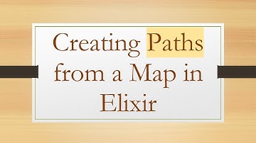 Creating Paths from a Map in Elixir