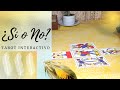 ⭐📧 ¿SI o NO? PREGUNTA lo que quieras... TAROT Interactivo. Lectura de CARTAS. Lectura de ORÁCULOS.