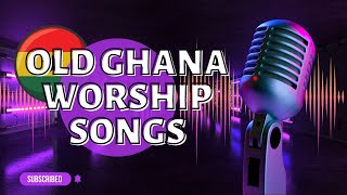 2023 Old Ghana Gospel Worship Songs: Powerful Compilation of Uplifting Praise and Worship Music