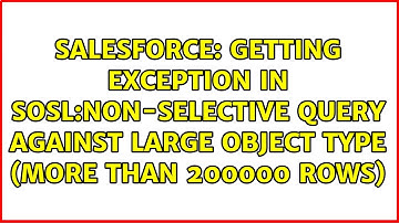 Getting Exception in SOSL:Non-selective query against large object type (more than 200000 rows)