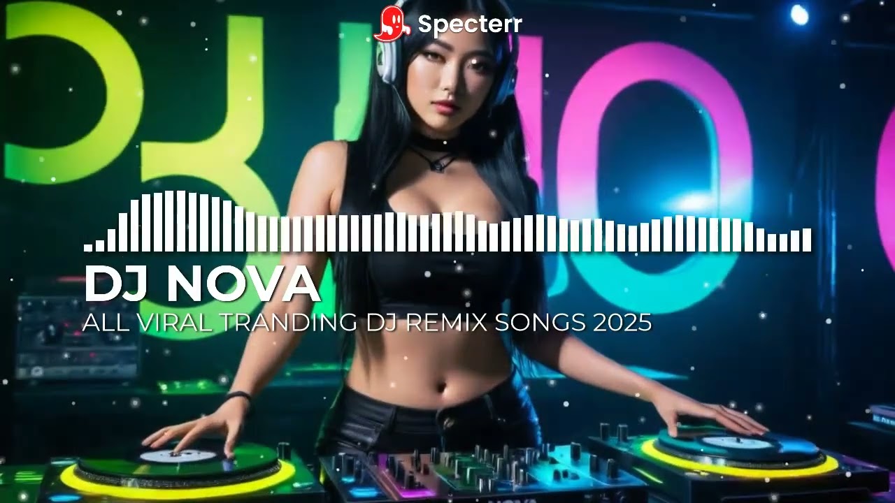 New Viral Best Dj 2025 Slow Bass - DJ NOVA