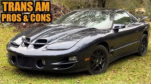 Pros & Cons Of Owning A 98-02 Firebird Trans Am